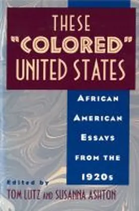 Lutz |  These "Colored" United States | Buch |  Sack Fachmedien