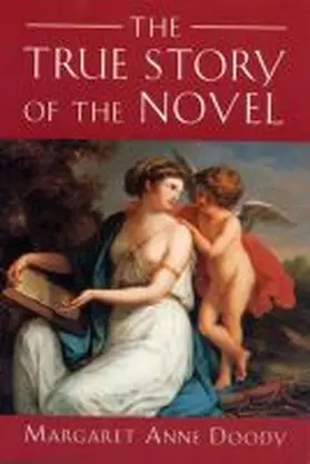 Doody |  The True Story of the Novel | Buch |  Sack Fachmedien