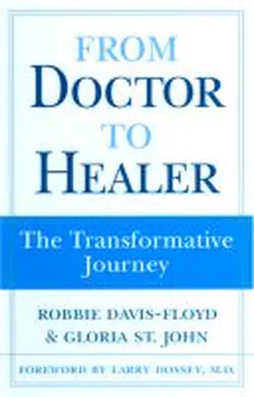 Davis-Floyd |  From Doctor to Healer | Buch |  Sack Fachmedien