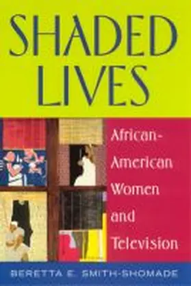 Smith-Shomade |  Shaded Lives | Buch |  Sack Fachmedien