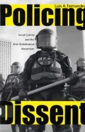 Fernandez |  Policing Dissent | Buch |  Sack Fachmedien