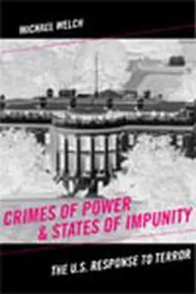 Welch |  Crimes of Power & States of Impunity | Buch |  Sack Fachmedien
