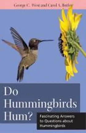 West / Butler |  Do Hummingbirds Hum? | Buch |  Sack Fachmedien