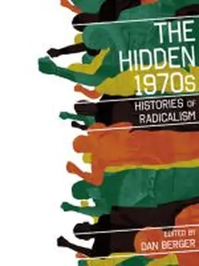 Berger |  The Hidden 1970s | Buch |  Sack Fachmedien