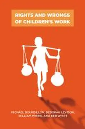 Bourdillon |  Rights and Wrongs of Children's Work | Buch |  Sack Fachmedien