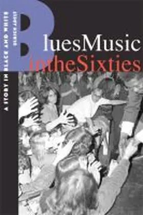 Adelt |  Blues Music in the Sixties | Buch |  Sack Fachmedien