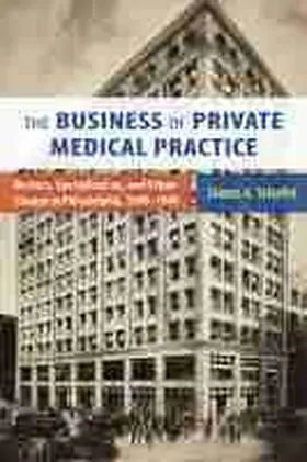 Schafer |  The Business of Private Medical Practice | Buch |  Sack Fachmedien