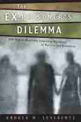 Leverentz |  The Ex-Prisoner's Dilemma | Buch |  Sack Fachmedien