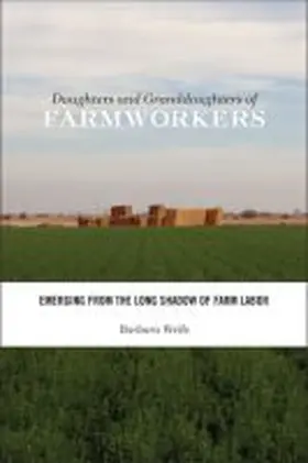 Wells |  Daughters and Granddaughters of Farmworkers | Buch |  Sack Fachmedien