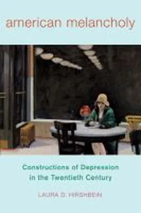 Hirshbein |  American Melancholy | Buch |  Sack Fachmedien