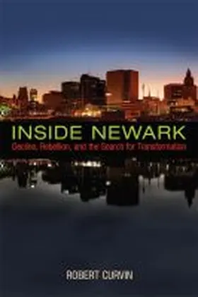 Curvin |  Inside Newark | Buch |  Sack Fachmedien