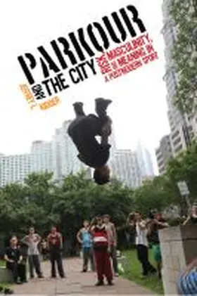 Kidder |  Parkour and the City | Buch |  Sack Fachmedien