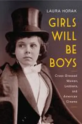 Horak |  Girls Will Be Boys | Buch |  Sack Fachmedien