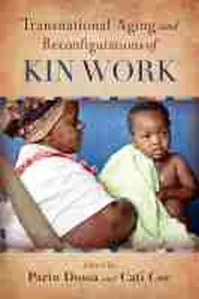 Dossa / Coe |  Transnational Aging and Reconfigurations of Kin Work | Buch |  Sack Fachmedien