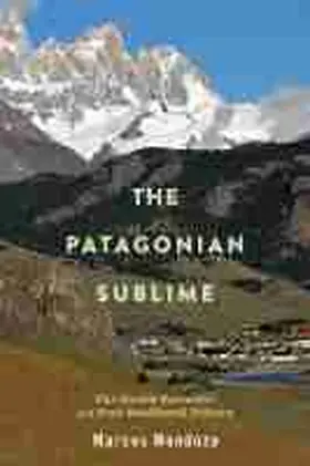 Mendoza |  The Patagonian Sublime | Buch |  Sack Fachmedien