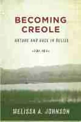 Johnson |  Becoming Creole | Buch |  Sack Fachmedien