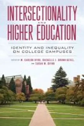 Byrd / Brunn-Bevel / Ovink |  Intersectionality and Higher Education | Buch |  Sack Fachmedien