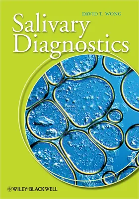 Wong | Salivary Diagnostics | Buch | 978-0-8138-1333-2 | sack.de