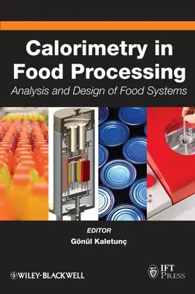 Kaletunç | Calorimetry in Food Processing | Buch | 978-0-8138-1483-4 | sack.de