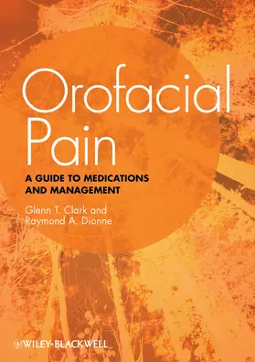 Clark / Dionne |  Orofacial Pain | Buch |  Sack Fachmedien