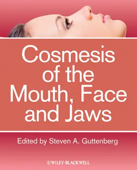 Guttenberg |  Cosmesis of the Mouth, Face and Jaws | Buch |  Sack Fachmedien