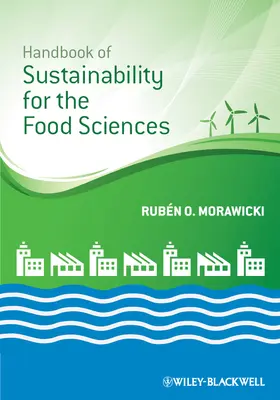 Morawicki |  Handbook of Sustainability for the Food Sciences | Buch |  Sack Fachmedien