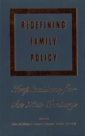 Mercier / Garasky / Shelley |  Redefining Family Policy | Buch |  Sack Fachmedien