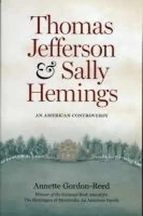 Gordon-Reed |  Thomas Jefferson and Sally Hemings | Buch |  Sack Fachmedien