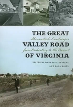 Hofstra / Raitz |  The Great Valley Road of Virginia: Shenandoah Landscapes from Prehistory to the Present | Buch |  Sack Fachmedien
