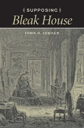 Jordan |  Supposing Bleak House | eBook | Sack Fachmedien