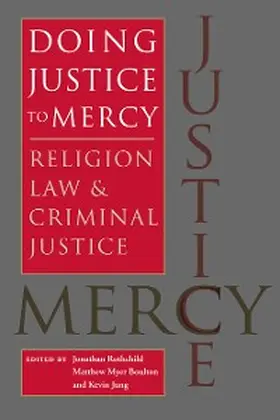 Rothchild / Boulton / Jung |  Doing Justice to Mercy | eBook | Sack Fachmedien
