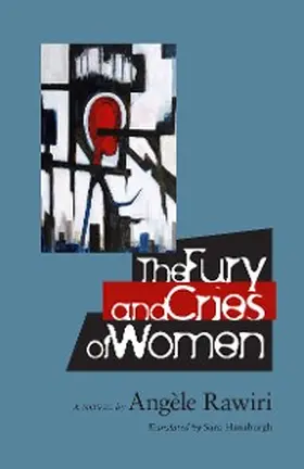 Rawiri |  The Fury and Cries of Women | eBook | Sack Fachmedien
