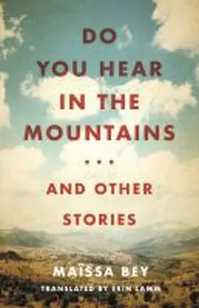 Bey | Do You Hear in the Mountains... and Other Stories | Buch | 978-0-8139-4028-1 | sack.de