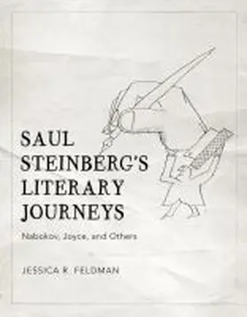 Feldman |  Saul Steinberg's Literary Journeys | Buch |  Sack Fachmedien