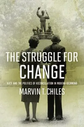 Chiles |  The Struggle for Change | eBook | Sack Fachmedien