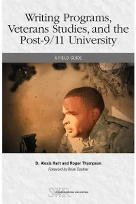 Hart / Thompson |  Writing Programs, Veterans Studies, and the Post-9/11 University | eBook | Sack Fachmedien
