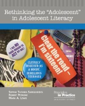 Sarigianides / Petrone |  Rethinking the "Adolescent" in Adolescent Literacy | eBook | Sack Fachmedien