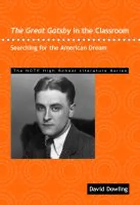 Dowling |  The Great Gatsby in the Classroom | Buch |  Sack Fachmedien