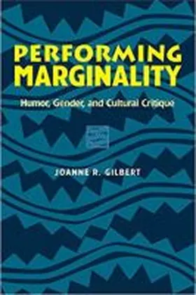 Gilbert |  Performing Marginality | Buch |  Sack Fachmedien