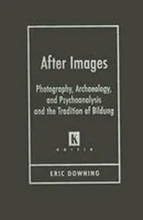Downing |  After Images | Buch |  Sack Fachmedien