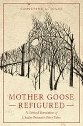 Jones |  Mother Goose Refigured | Buch |  Sack Fachmedien