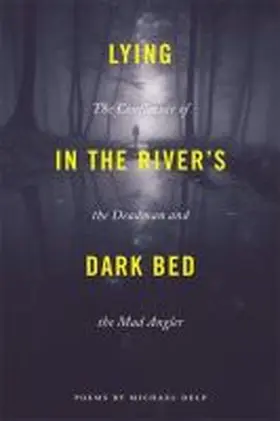 Delp |  Lying in the River's Dark Bed | Buch |  Sack Fachmedien