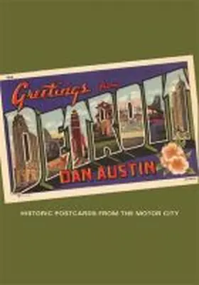 Austin |  Greetings from Detroit | Buch |  Sack Fachmedien