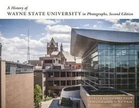  A History of Wayne State University in Photographs | Buch |  Sack Fachmedien