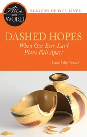Fanucci |  Dashed Hopes, When Our Best-Laid Plans Fall Apart | eBook | Sack Fachmedien