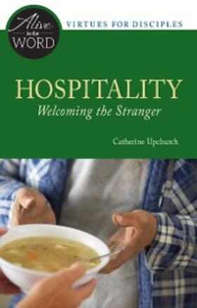 Upchurch |  Hospitality, Welcoming the Stranger | eBook | Sack Fachmedien
