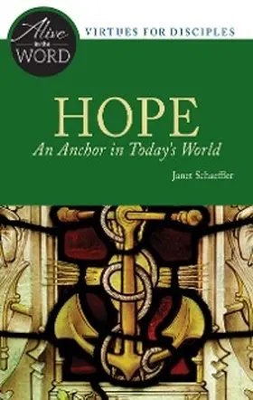 Schaeffler |  Hope, An Anchor in Today's World | eBook | Sack Fachmedien