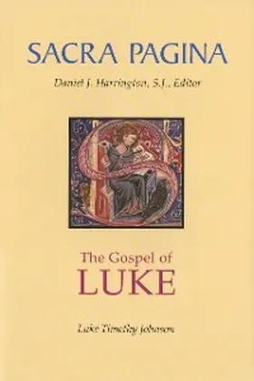 Johnson |  Sacra Pagina: The Gospel of Luke | eBook | Sack Fachmedien