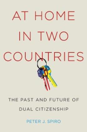 Spiro |  At Home in Two Countries | eBook | Sack Fachmedien