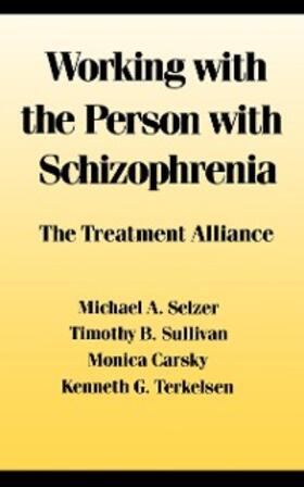 Selzer |  Working With the Person With Schizophrenia | eBook | Sack Fachmedien